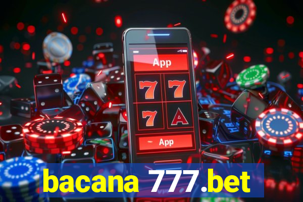 bacana 777.bet